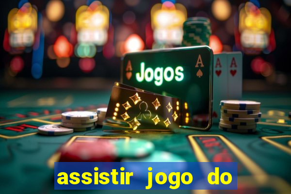 assistir jogo do flamengo multicanais